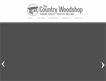 Tablet Screenshot of countrywoodshopllc.com